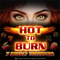 Hot to Burn – 7 Deadly Free Spins